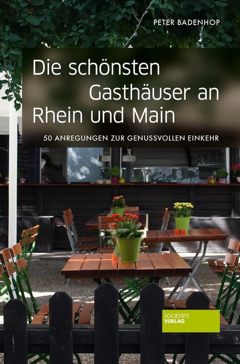 Produktbild: Die sch&ouml;nsten Gasth&auml;user an Rhein und Main