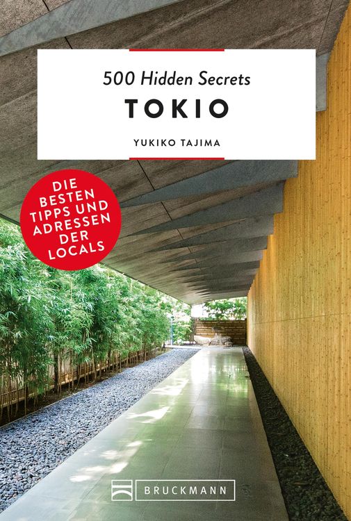 Bild vom Artikel 500 Hidden Secrets Tokio vom Autor Yukiko Tajima