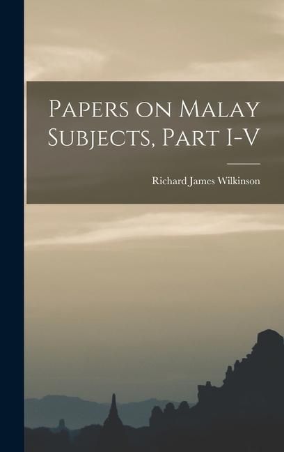 Produktbild: Papers on Malay Subjects, Part I-V