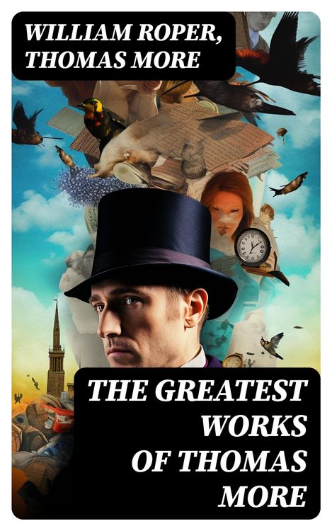 Produktbild: The Greatest Works of Thomas More
