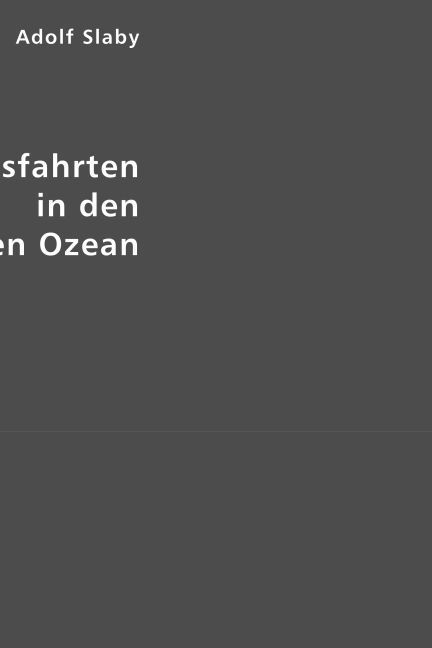 Produktbild: Slaby, A: Entdeckungsfahrten in den elektrischen Ozean