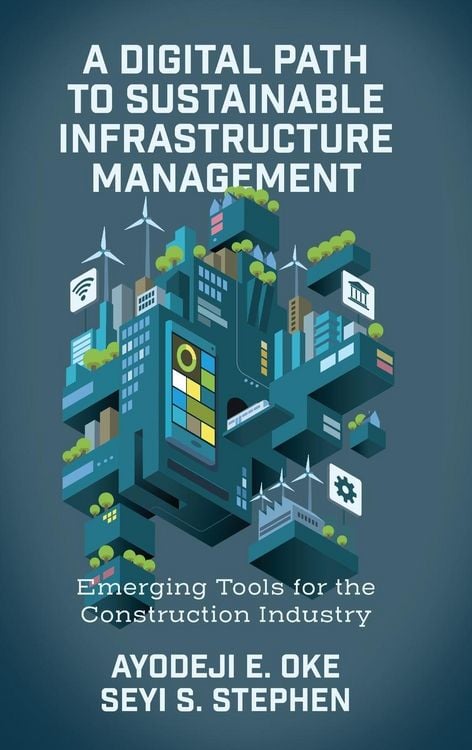 Produktbild: A Digital Path to Sustainable Infrastructure Management