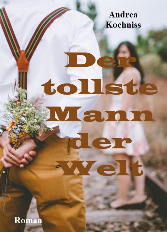 Produktbild: Der tollste Mann der Welt