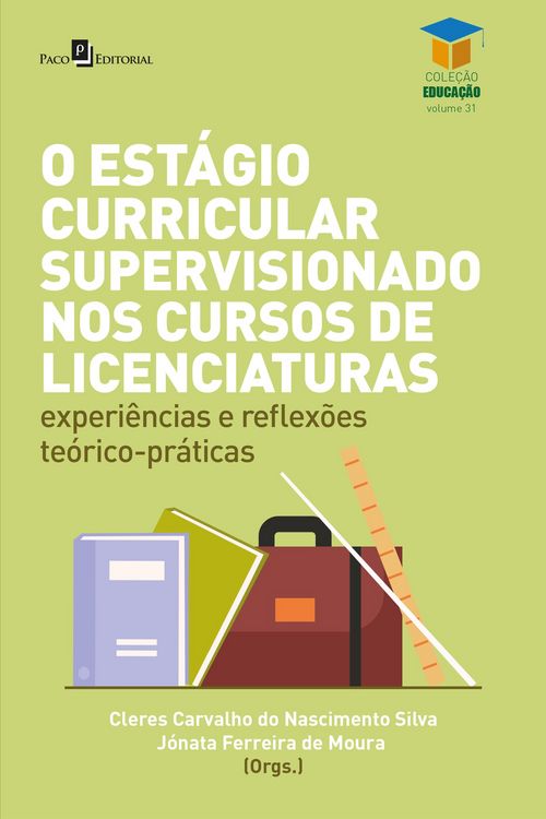 Produktbild: O est&aacute;gio curricular supervisionado nos cursos de licenciaturas