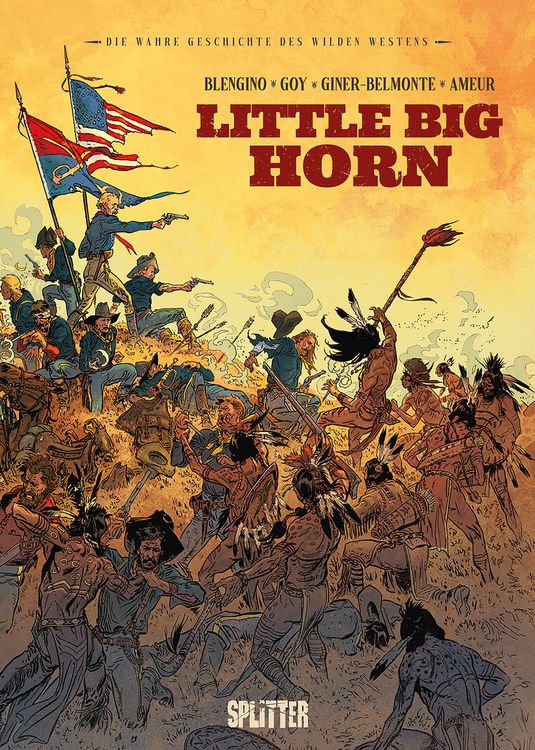Produktbild: Die Wahre Geschichte des Wilden Westens: Little Big Horn