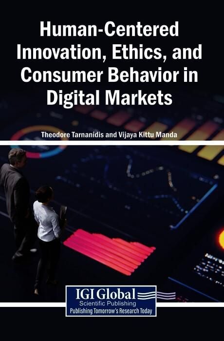Produktbild: Human-Centered Innovation, Ethics, and Consumer Behavior in Digital Markets