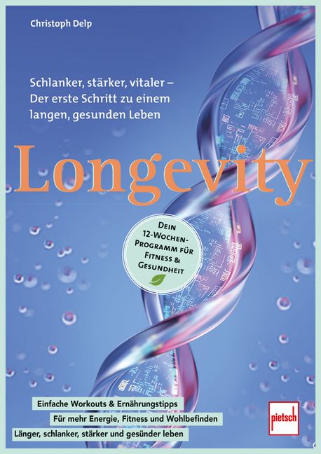 Produktbild: Longevity - Dein 12-Wochen-Programm f&uuml;r Fitness & Gesundheit