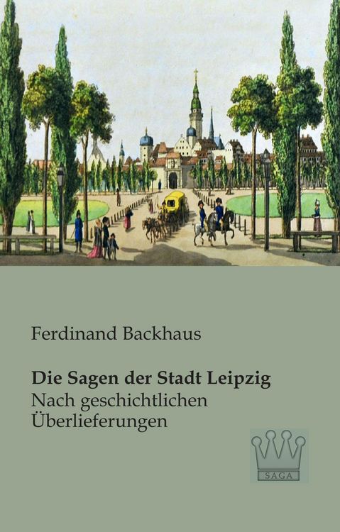 Produktbild: Die Sagen der Stadt Leipzig