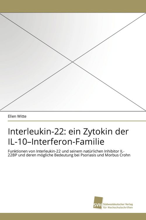 Produktbild: Interleukin-22: ein Zytokin der IL-10-Interferon-Familie