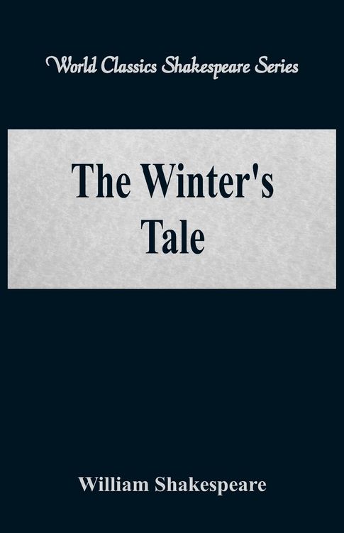 Produktbild: The Winter's Tale (World Classics Shakespeare Series)