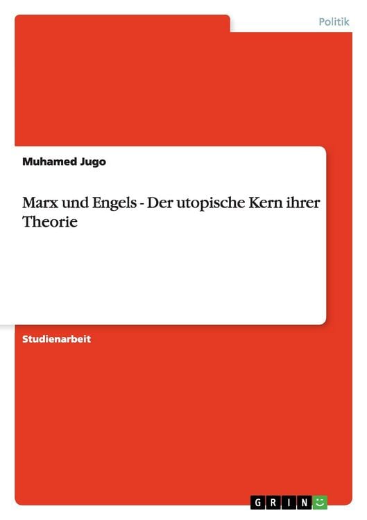 Produktbild: Marx und Engels - Der utopische Kern ihrer Theorie