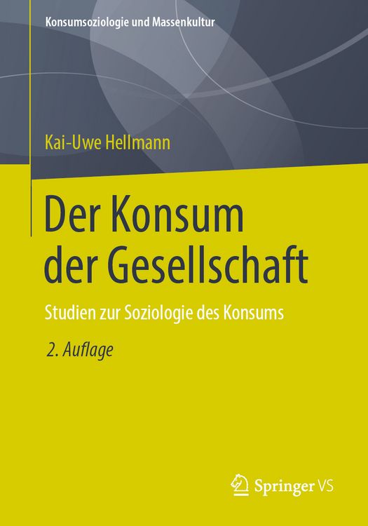 Produktbild: Der Konsum der Gesellschaft