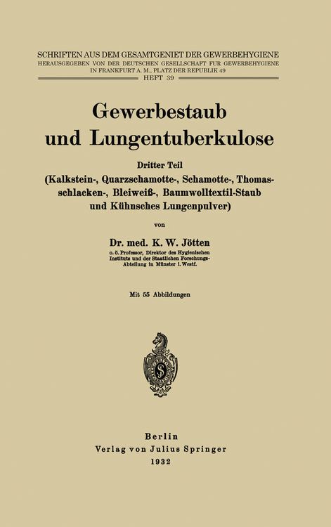Produktbild: Gewerbestaub und Lungentuberkulose
