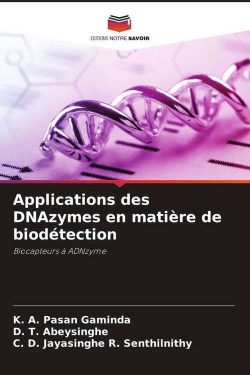 Produktbild: Applications des DNAzymes en mati&egrave;re de biod&eacute;tection
