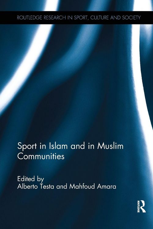 Produktbild: Sport in Islam and in Muslim Communities