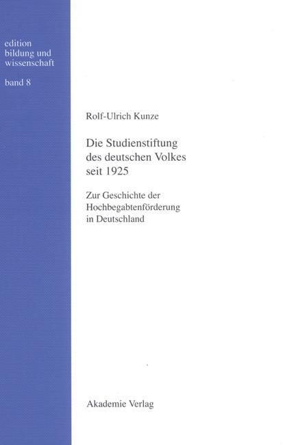 Produktbild: Die Studienstiftung des deutschen Volkes seit 1925