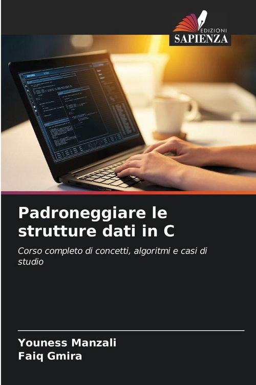 Produktbild: Padroneggiare le strutture dati in C