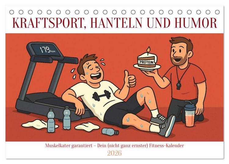 Produktbild: Kraftsport, Hanteln und Humor (Tischkalender 2026 DIN A5 quer), CALVENDO Monatskalender