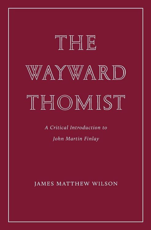Produktbild: The Wayward Thomist