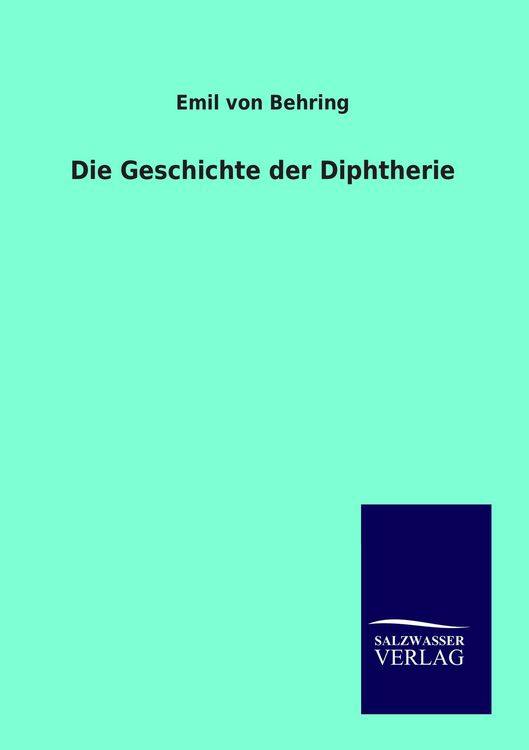 Produktbild: Die Geschichte der Diphtherie