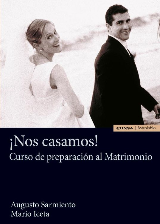 Produktbild: &iexcl;Nos casamos! : curso de preparaci&oacute;n al matrimonio