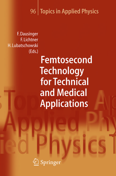 Produktbild: Femtosecond Technology for Technical and Medical Applications