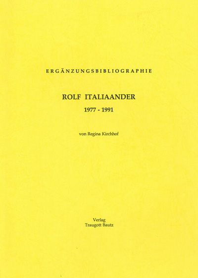 Produktbild: Erg&auml;nzungsbibliographie Rolf Italiaander 1977-1991
