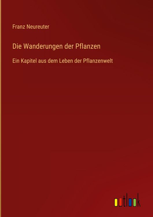 Produktbild: Die Wanderungen der Pflanzen