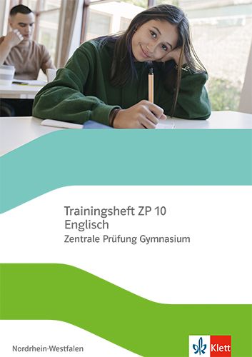 Produktbild: Trainingsheft ZP 10 Englisch. Zentrale Pr&uuml;fung Gymnasium Nordrhein-Westfalen