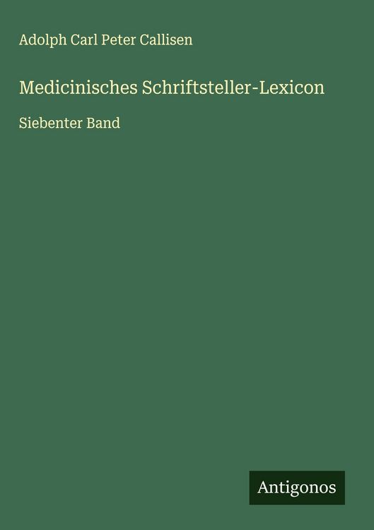 Produktbild: Medicinisches Schriftsteller-Lexicon