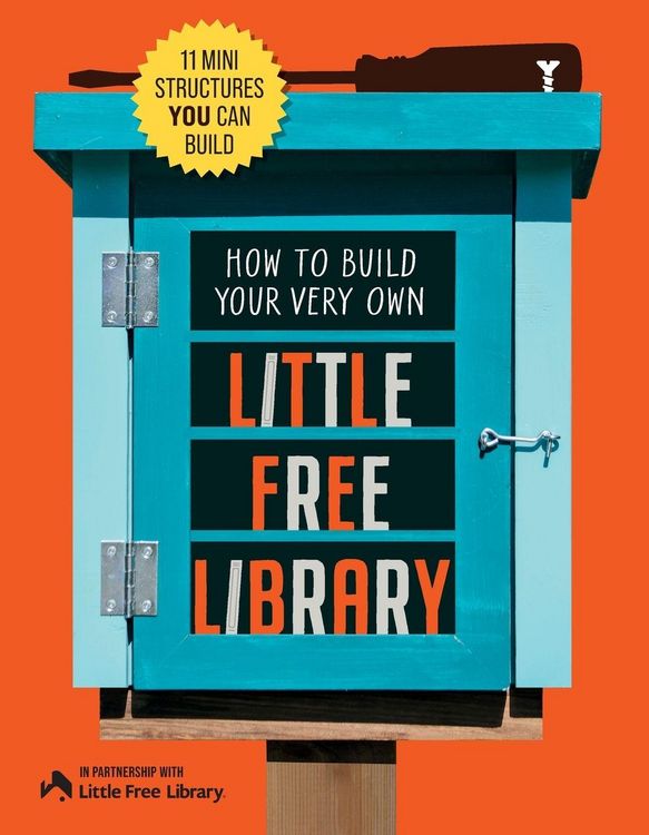 Produktbild: How to Build Your Very Own Little Free Library