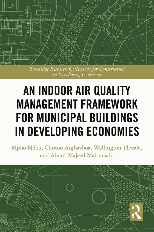 Produktbild: Indoor Air Quality Management Framework for Municipal Buildings in Developing Economies