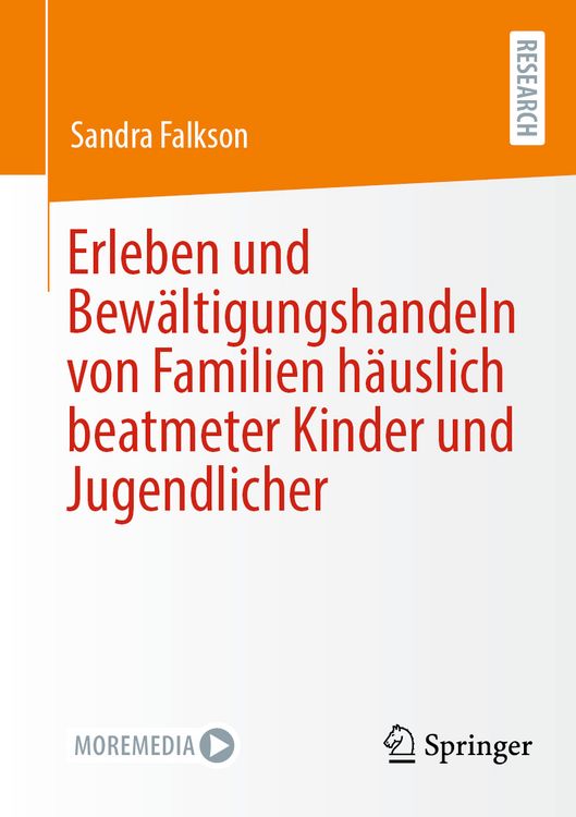 Produktbild: Erleben und Bew&auml;ltigungshandeln von Familien h&auml;uslich beatmeter Kinder und Jugendlicher
