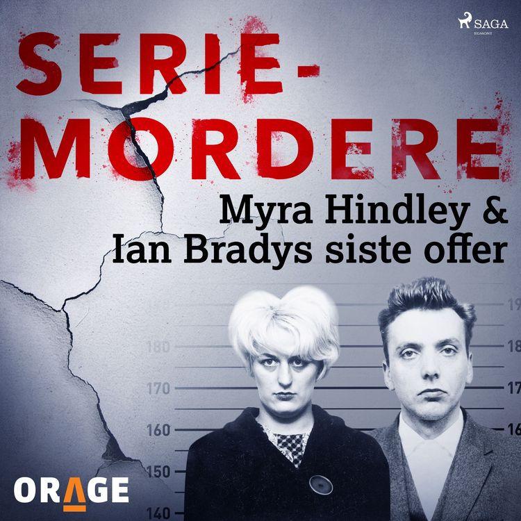 Produktbild: Myra Hindley & Ian Bradys siste offer