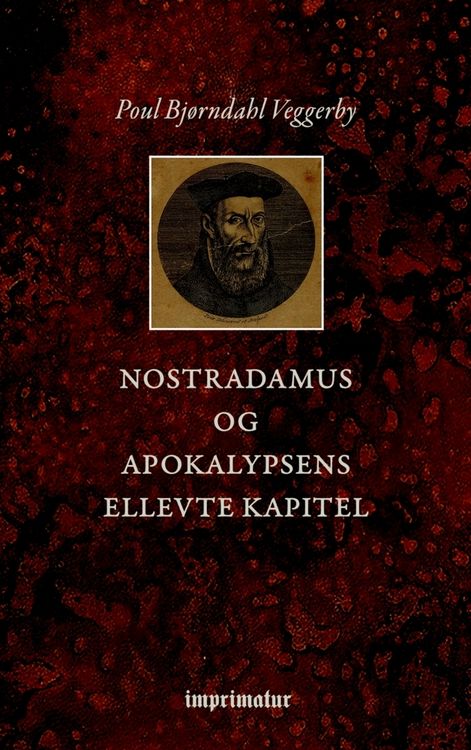 Produktbild: Nostradamus og Apokalypsens ellevte Kapitel