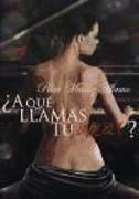Produktbild: &iquest;A qu&eacute; llamas t&uacute; amor?