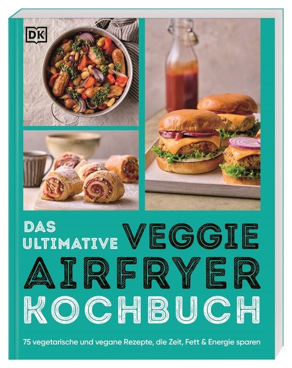 Produktbild: Das ultimative Veggie Airfryer Kochbuch