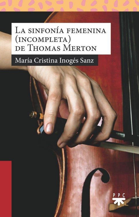 Produktbild: La sinfon&iacute;a femenina (incompleta) de Thomas Merton