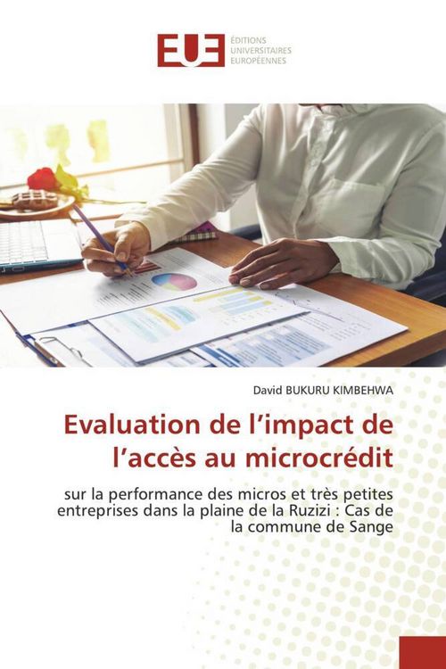 Produktbild: Evaluation de l'impact de l'acc&egrave;s au microcr&eacute;dit