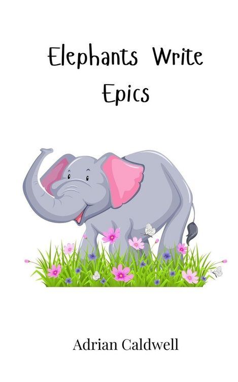 Produktbild: Elephants Write Epics