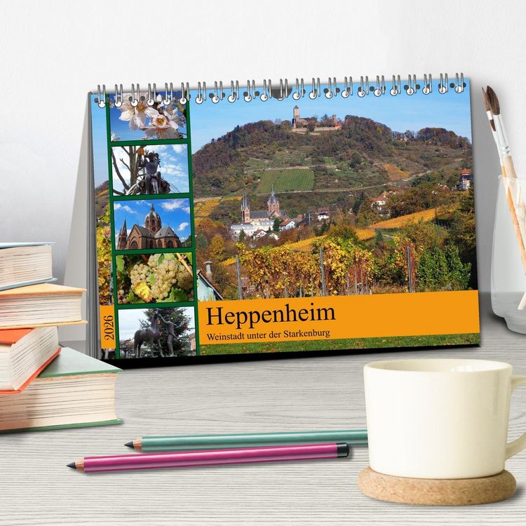 Produktbild: Heppenheim - Weinstadt unter der Starkenburg (Tischkalender 2026 DIN A5 quer), CALVENDO Monatskalender