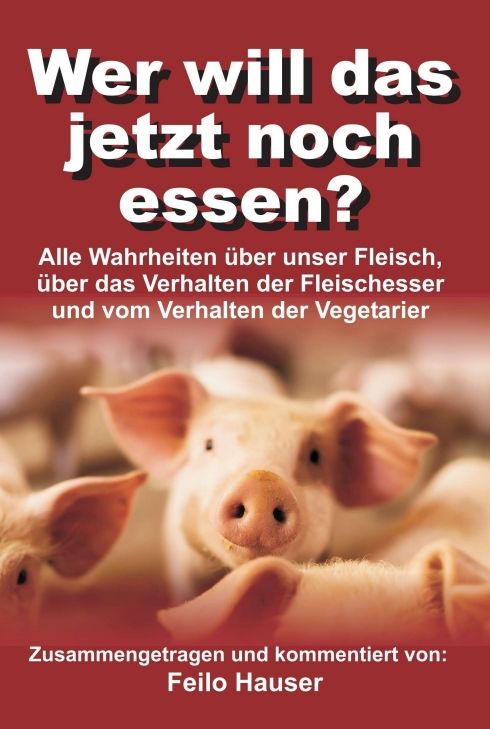 Produktbild: Wer will das jetzt noch essen?