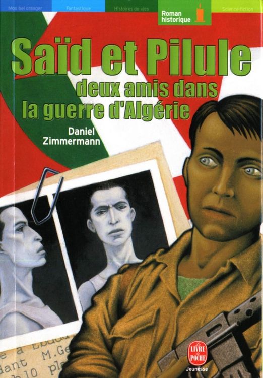 Produktbild: Sa&iuml;d et Pilule, deux amis dans la guerre d'Alg&eacute;rie