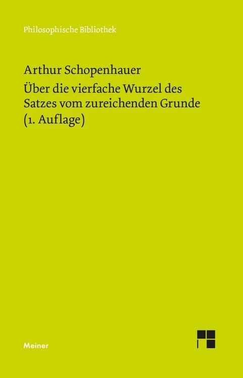 Produktbild: &Uuml;ber die vierfache Wurzel des Satzes vom zureichenden Grunde