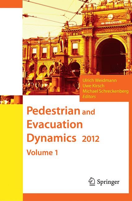 Produktbild: Pedestrian and Evacuation Dynamics 2012