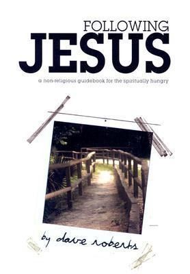 Produktbild: Following Jesus: A Non-Religious Guidebook for the Spiritually Hungry