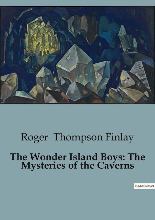 Produktbild: The Wonder Island Boys: The Mysteries of the Caverns