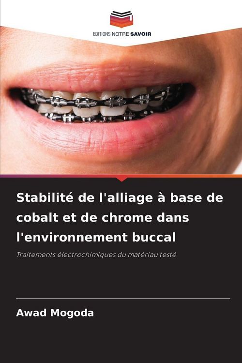 Produktbild: Stabilit&eacute; de l'alliage &agrave; base de cobalt et de chrome dans l'environnement buccal