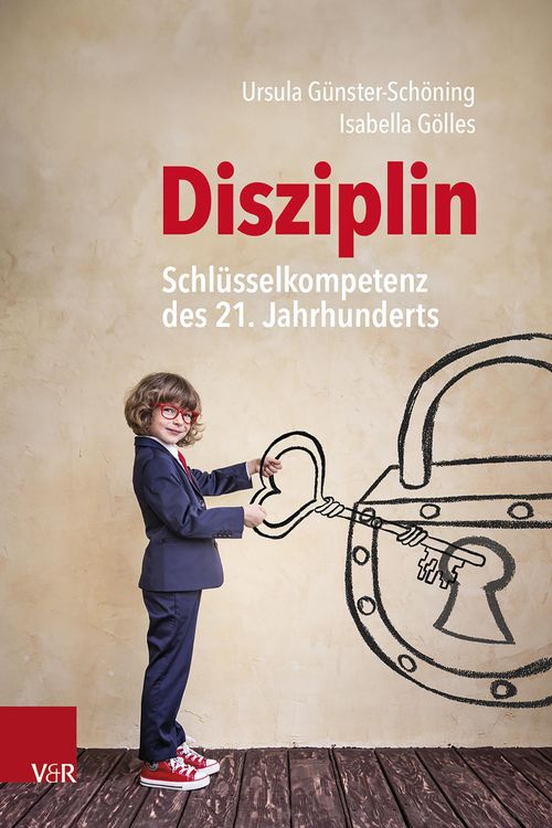 Produktbild: Disziplin - Schl&uuml;sselkompetenz des 21. Jahrhunderts