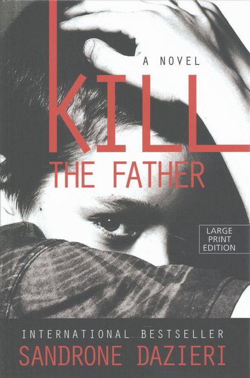 Produktbild: Kill The Father -Lp